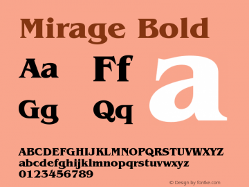 Mirage Bold Version 001.000 Font Sample