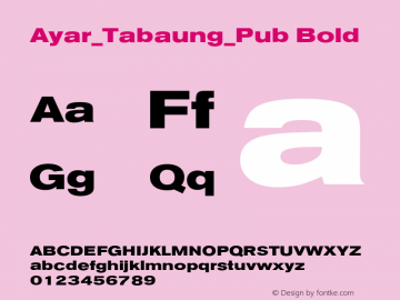 Ayar_Tabaung_Pub Bold Version 1.01x Font Sample