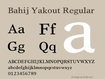 Bahij Yakout Regular Version 1.00 November 19, 2012, initial release Font Sample