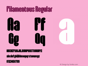 Filamentous Regular Version 1.0 Font Sample