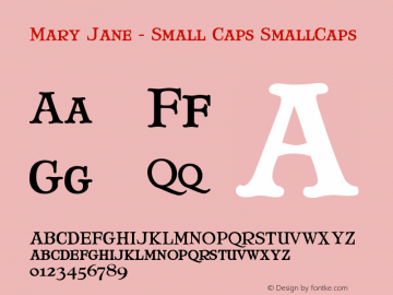 Mary Jane - Small Caps SmallCaps Version 001.000图片样张