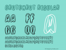 Crotchrot Regular Macromedia Fontographer 4.1.5 2/24/01 Font Sample