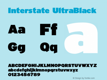 Interstate UltraBlack Version 001.000 Font Sample