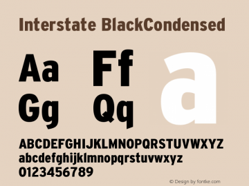 Interstate BlackCondensed Version 001.000 Font Sample