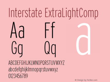 Interstate ExtraLightComp Version 001.000 Font Sample
