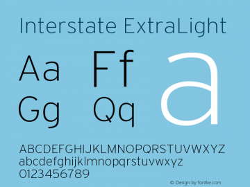 Interstate ExtraLight Version 001.000 Font Sample