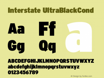 Interstate UltraBlackCond Version 001.000 Font Sample