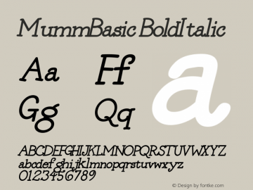 MummBasic BoldItalic Macromedia Fontographer 4.1.5 11/8/2000图片样张