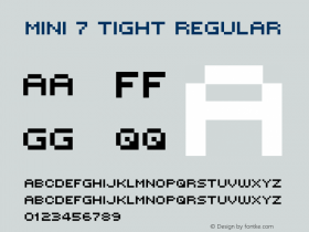 Mini 7 Tight Regular Macromedia Fontographer 4.1.5 2/7/01 Font Sample