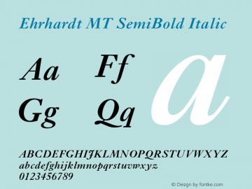 Ehrhardt MT SemiBold Italic Version 2.0  August 2000图片样张