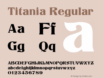 Titania Regular Version 001.000 Font Sample