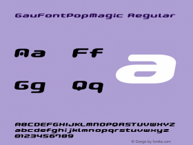 GauFontPopMagic Regular Macromedia Fontographer 4.1J 01.5.9图片样张