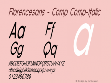 Florencesans - Comp Comp-Italic Version 001.000 Font Sample