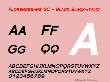 Florencesans SC - Black Black-Italic Version 001.000图片样张