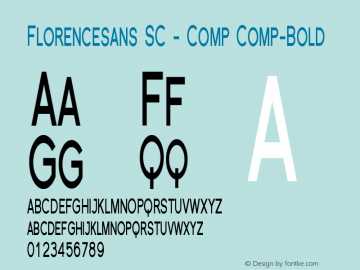 Florencesans SC - Comp Comp-Bold Version 001.000 Font Sample