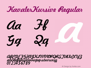 KavalerKursive Regular Altsys Fontographer 3.5  10/28/92 Font Sample