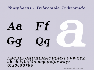 Phosphorus - Tribromide Tribromide Version 001.000 Font Sample