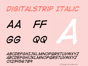 DigitalStrip Italic Macromedia Fontographer 4.1 7/11/01图片样张