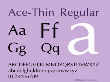Ace-Thin Regular Unknown Font Sample