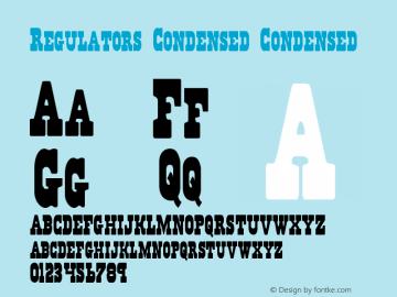 Regulators Condensed Condensed 2 Font Sample