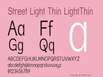 Street Light Thin LightThin Version 001.000 Font Sample