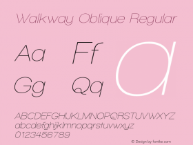 Walkway Oblique Regular 1.0 Font Sample