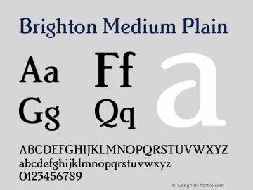 Brighton Medium Plain Version 1.0 Font Sample