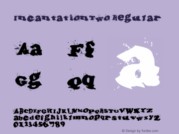 IncantationTwo Regular Macromedia Fontographer 4.1.5 11/16/01 Font Sample