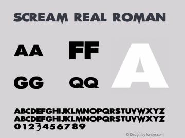 Scream Real Roman Version 001.001 Font Sample