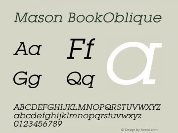 Mason BookOblique Version 001.000 Font Sample