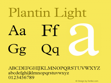 Plantin Light Version 001.002 Font Sample