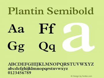 Plantin Semibold Version 001.002 Font Sample