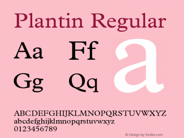 Plantin Regular Version 001.000 Font Sample