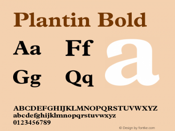 Plantin Bold Version 001.001 Font Sample