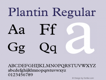 Plantin Regular Version 001.001 Font Sample