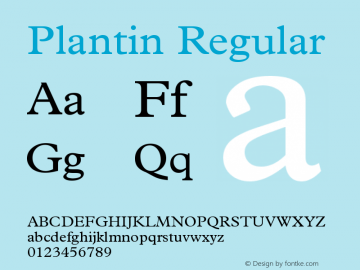 Plantin Regular Version 001.001 Font Sample