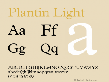 Plantin Light Version 001.002 Font Sample