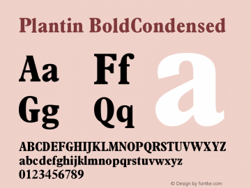 Plantin BoldCondensed Version 001.002 Font Sample