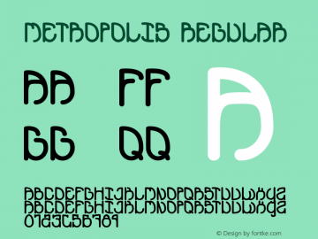 METROPOLIS Regular Version 001.000 Font Sample