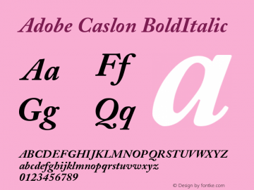 Adobe Caslon BoldItalic Version 001.001 Font Sample