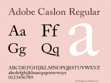 Adobe Caslon Regular Version 001.001 Font Sample