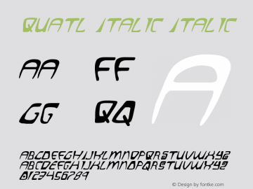 Quatl Italic Italic 1 Font Sample
