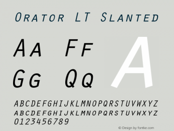 Orator LT Slanted Version 006.000 Font Sample