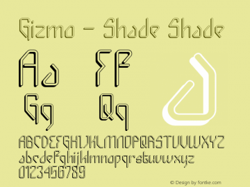 Gizmo - Shade Shade Version 001.000 Font Sample