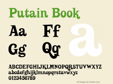 Putain Book Version Macromedia Fontograp Font Sample