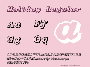 Holiday Regular 2 Font Sample
