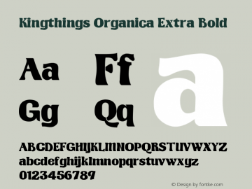 Kingthings Organica Extra Bold Version 4.0, 2003 Font Sample