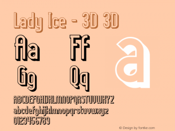 Lady Ice - 3D 3D Version 001.000 Font Sample