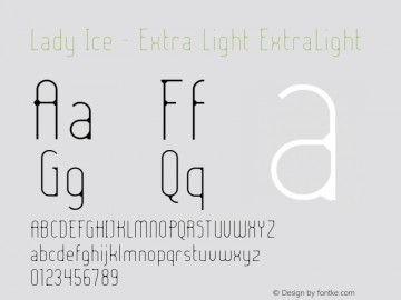 Lady Ice - Extra Light ExtraLight Version 001.000 Font Sample