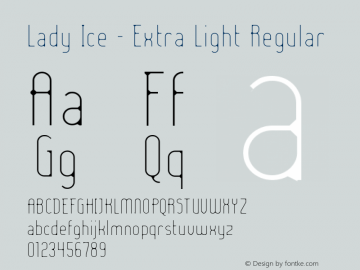 Lady Ice - Extra Light Regular 1.0 Font Sample